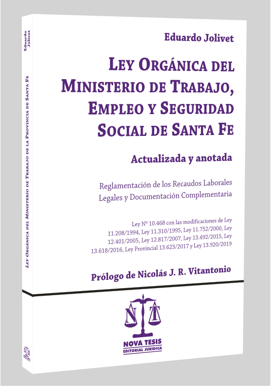 Ley orgnica del Ministerio de Trabajo, Empleo y Seguridad Social de Santa Fe